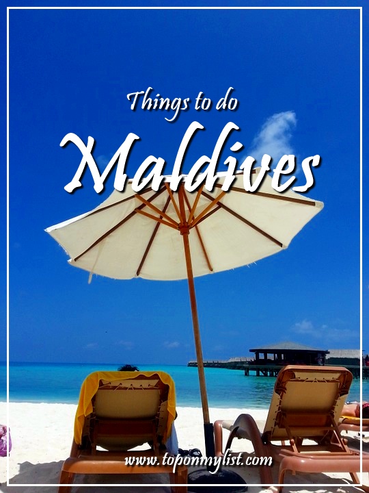 20 THINGS TO DO IN MALDIVES 