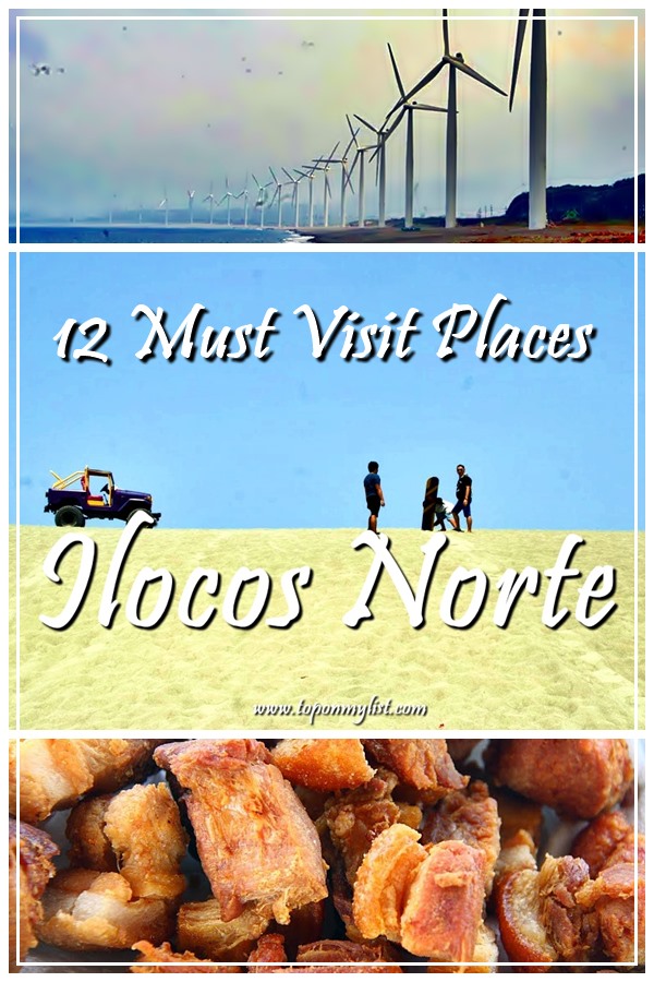 10 MUST SEE PLACES IN  ILOCOS NORTE