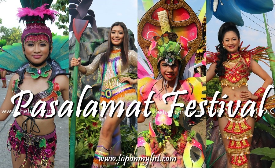 PASALAMAT FESTIVAL | 10 Reasons Why It Is One of the Top Festivals 