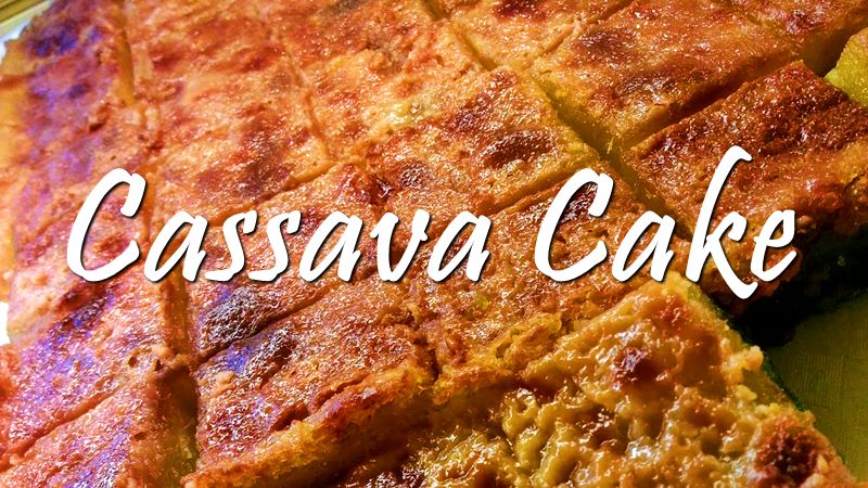 CASSAVA CAKE