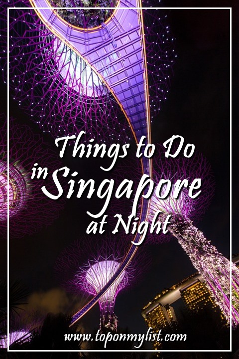 20 SINGAPORE TOURIST ATTRACTIONS | Things to Do at Night